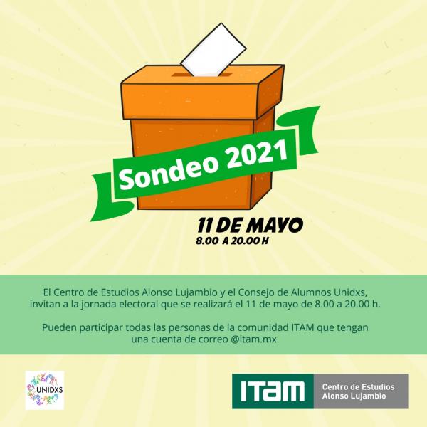 Sondeo Electoral 2021 - Convocatoria a la comunidad ITAM